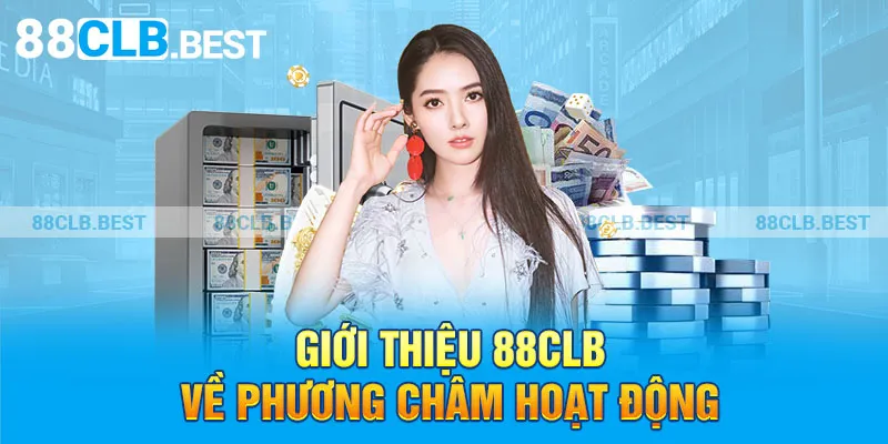 Giới thiệu 88clb với giá trị cốt lõi cho mọi hoạt động  